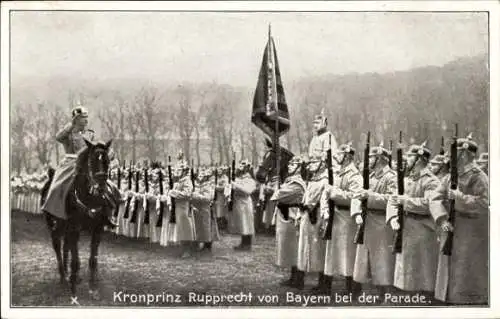 Ak Kronprinz Rupprecht von Bayern bei der Parade