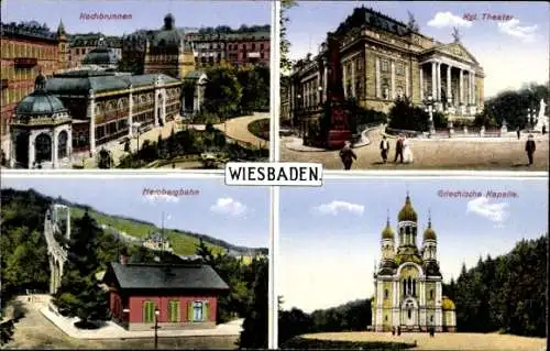 Ak Wiesbaden in Hessen, Kochbrunnen, Nerobergbahn, Kgl. Theater, Griechische Kapelle