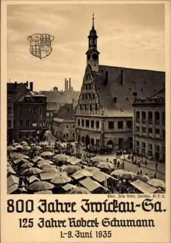 Ak Zwickau in Sachsen, Marktplatz, 800 Jahrfeier, 125 Jahre Robert Schumann, Wappen