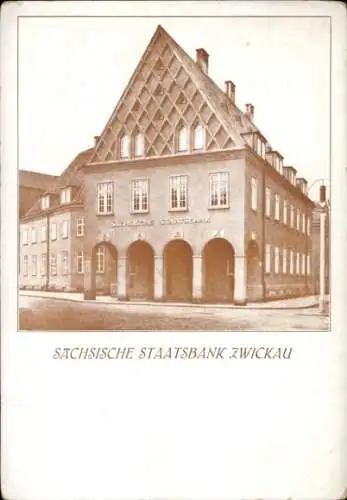 Ak Zwickau in Sachsen, Sächsische Staatsbank