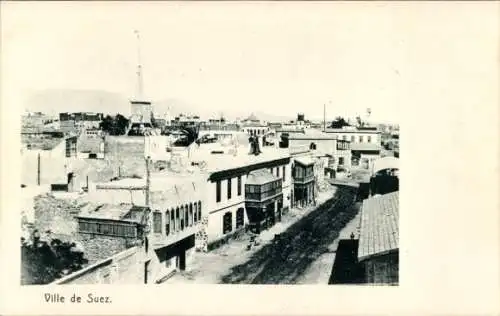 Ak Suez Ägypten, Straßenpartie, Blick auf den Ort, Häuser