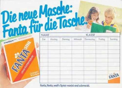 Stundenplan Reklame, Fanta, Die neue Masche: Fanta für die Tasche, Trinkpäckchen