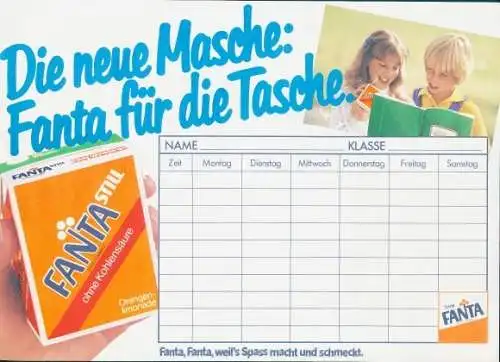 Stundenplan Reklame, Fanta, Die neue Masche: Fanta für die Tasche, Trinkpäckchen