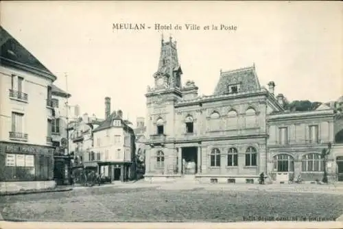 Ak Meulan en Yvelines, Hotel de Ville et la Poste, Meulan