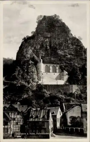 Ak Oberstein an der Nahe, Felsenkirche