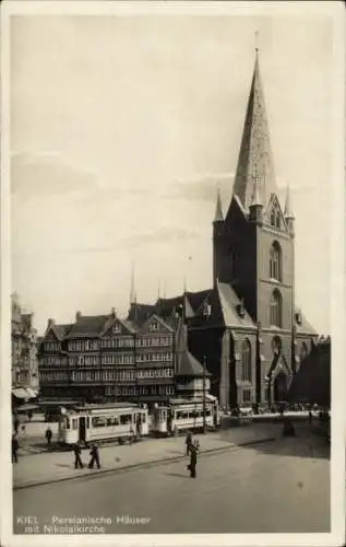 Ak Kiel in Schleswig Holstein, Persianische Häuser mit Nikolaikirche,Straßenbahn