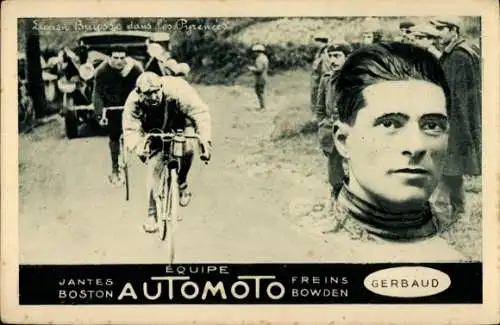 Ak Radrennfahrer Gerbaud, Lucien Buysse in den Pyrenäen, Equipe Automoto