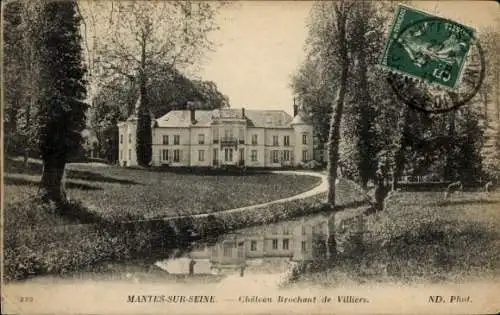 Ak Mantes sur Seine Yvelines, Chateau Brochant de Villiers