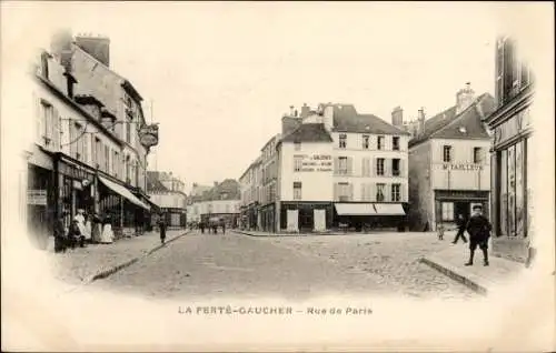 Ak La Ferté Gaucher Seine et Marne, Rue de Paris