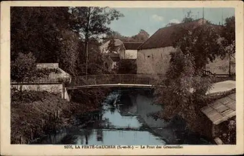 Ak La Ferté Gaucher Seine et Marne, Pont des Grenouilles