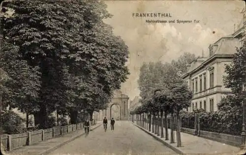 Ak Frankenthal in der Pfalz, Mahlastrasse und Speyerer Tor