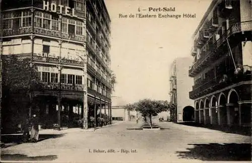 Ak Port Said Ägypten, Rue de l'Eastern Exchange Hôtel