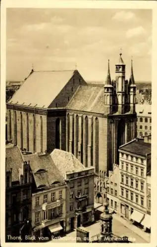 Ak Toruń Thorn Westpreußen, Blick vom Rathausturm auf die Marienkirche