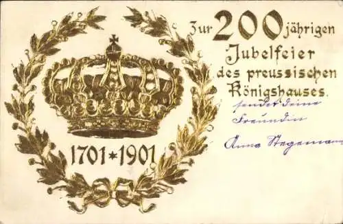 Präge Ak Zur 200jährigen Jubelfeier des preußischen Königshauses, 1701-1901, Krone