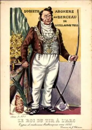 CPA Le Roi du Tir a l'Arc, Types et Costumes brabancons vers 1835