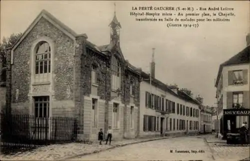 Ak La Ferté Gaucher Seine et Marne, Rue Andre Lefevre, Hopital-Hospice mixte, Chapelle