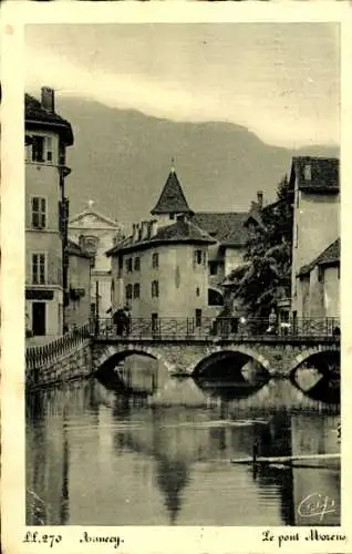 Ak Annecy Haute Savoie, Pont Moreno