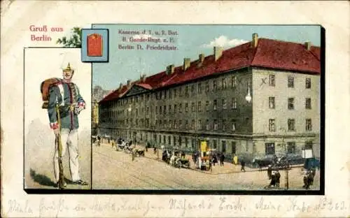 Ak Berlin Mitte, Friedrichstraße, Kaserne, 1. und 2. Bataillon, II. Garde-Regiment zu Fuß