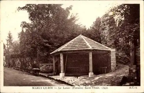 Ak Marly le Roi Yvelines, Le Lavoir, Fontaine Saint-Tibaut, 1793