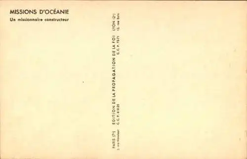 Ak Missions d'Oceanie, UIn missionaire constructeur