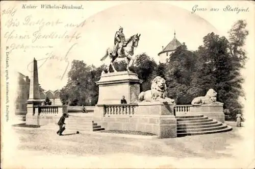 Ak Stuttgart in Württemberg, Kaiser Wilhelm-Denkmal