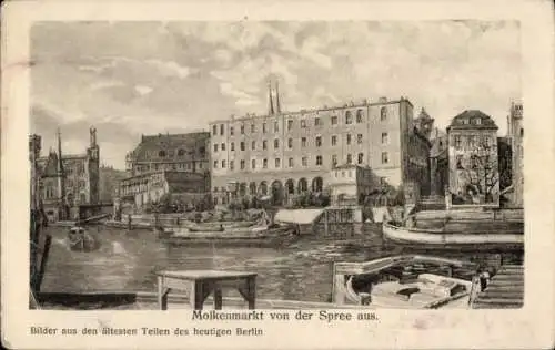 Ak Berlin Mitte, Molkenmarkt von der Spree aus, Boote