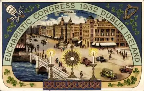 Passepartout Ak Dublin Irland, O'Connell Street, Eucharistischer Kongress 1932