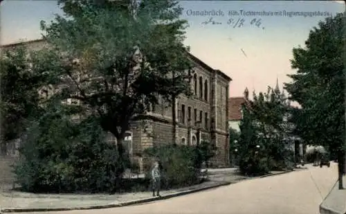 Ak Osnabrück in Niedersachsen, Höhere Töchterschule, Regierungsgebäude