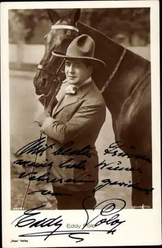 Ak Schauspieler Eddy Polo, Portrait, Pferd, Autogramm