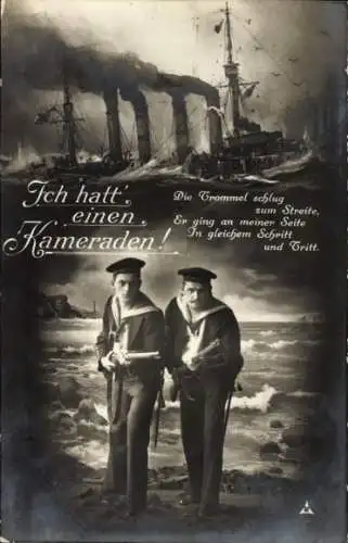 Ak Ich hatt' einen Kameraden, deutsche Seeleute, Kriegsschiffe, Kaiserliche Marine