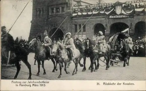 Ak Hamburg, Festzug zur Jahrhundertfeier 1913, Rückkehr der Kosaken, Reiter