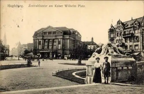 Ak Magdeburg an der Elbe, Magdeburg. Zentraltheater am Kaiser Wilhelm Platz.