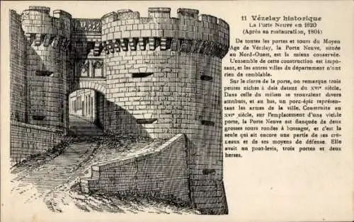 Ak Vézelay Yonne, Mittelalterliches  Porte Neuve im Jahr 1820