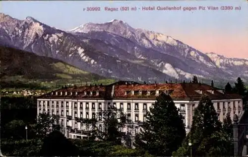 Ak Bad Ragaz Kanton St. Gallen, Hotel Quellenhof, Piz Vilan