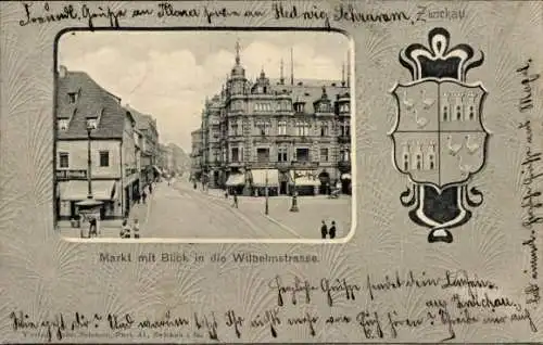 Ak Zwickau in Sachsen, Markt mit Blick in die Wilhelmstraße, Altstadt, historisches Gebäude