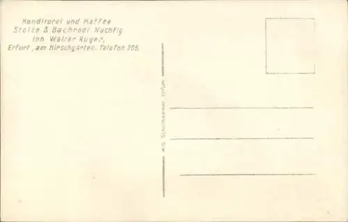 Ak Erfurt in Thüringen, Konditorei Stolze & Bachrodt, am Hirschgarten, Inh. Walter Rüger