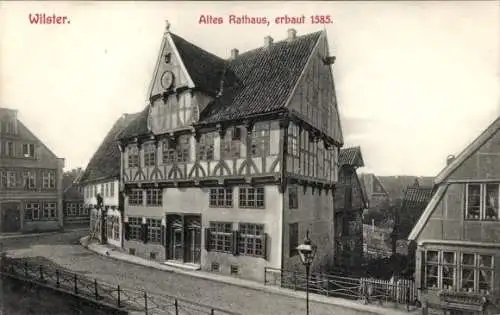 Ak Wilster in Holstein, Altes Rathaus