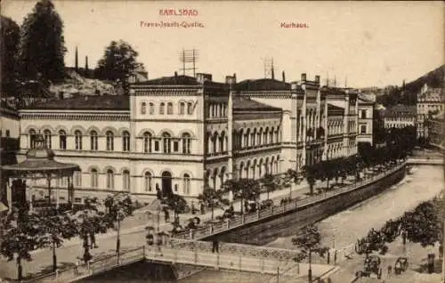 Ak Karlovy Vary Karlsbad Stadt, Franz-Josefs-Quelle, Kurhaus