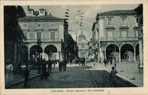 Ak Catania Sicilia, Piazza Mazzini, Via Garibaldi