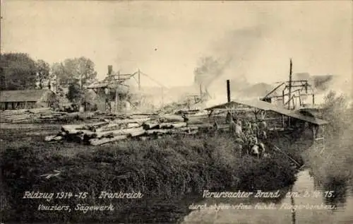 Ak Vouziers Ardennes, Feldzug 1914-15, Frankreich, Sägewerk, Brand durch feindliche Fliegerbomber