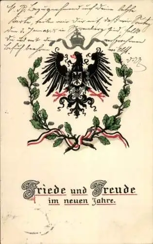 Präge Ak Friede und Freude im Neuen Jahre, Deutscher Kaiserreichs - Adler mit Eichenkranz