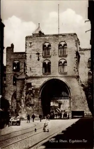 Ak Köln am Rhein, Eigelstein Tor