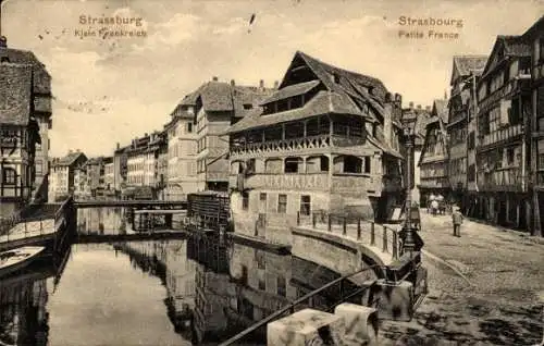 Ak Strasbourg Straßburg Elsass Bas Rhin, Petite France, Klein Frankreich, Fachwerkhäuser