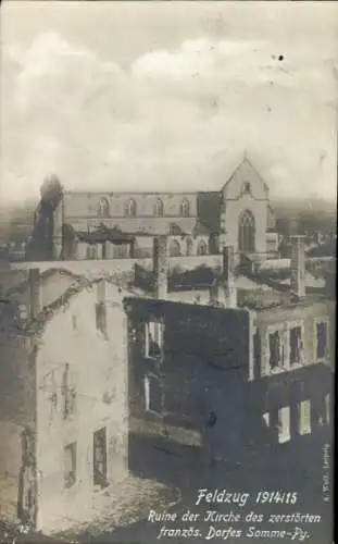 Foto Ak Somme Py Sommepy Tahure Marne, Kirchenruine des zerstörten Dorfes, Feldzug 1914/15