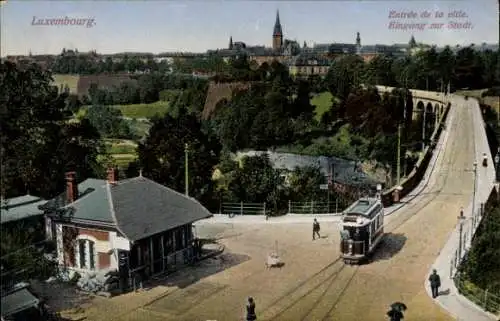 Ak Luxemburg Luxembourg, Stadteingang, Straßenbahn