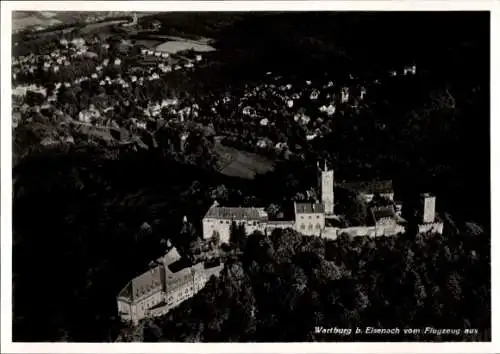 Ak Lutherstadt Eisenach in Thüringen, Wartburg, Fliegeraufnahme