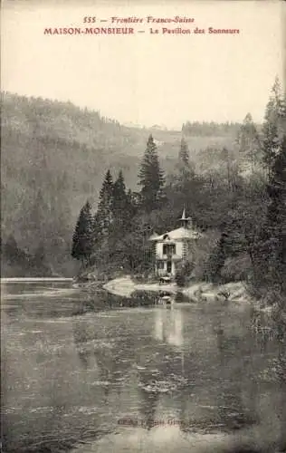 CPA Frontiere Franco-Suisse, Maison-Monsieur, Pavillon des Sonneurs