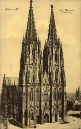 Ak Köln am Rhein, Köln a. Rh., Dom, Westseite (160 m hoch)