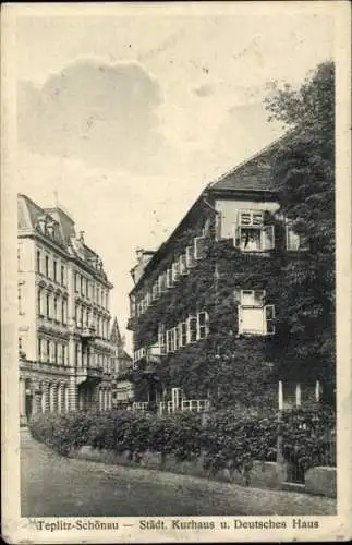 Ak Teplice Teplitz Schönau Reg. Aussig, Städt. Kurhaus, Deutsches Haus