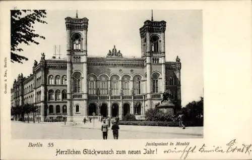 Ak Berlin Tiergarten Moabit, Justizpalast in Moabit, Herzlichen Glückwunsch zum neuen Jahr